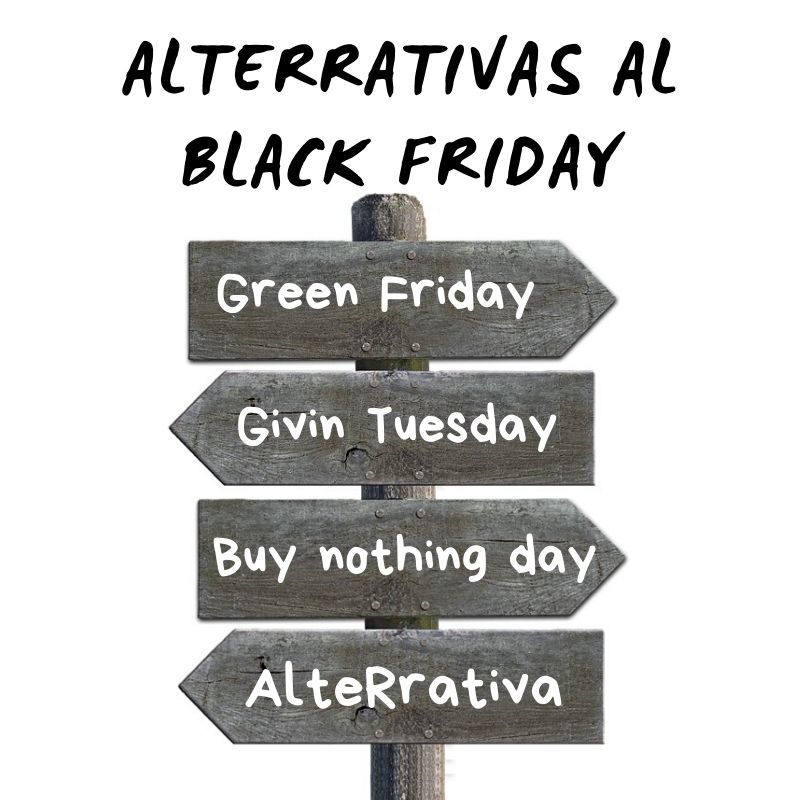 AlteRrativas al black friday, como green friday, giving tuesday, buy nothing day, alteRrativa